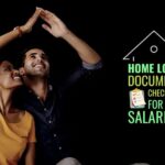 documents required for home loan for salaried people